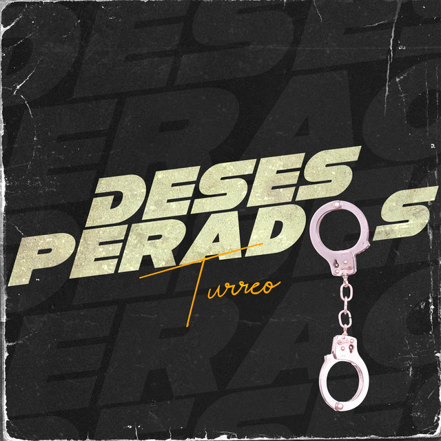 Desesperados (Turreo Remix)