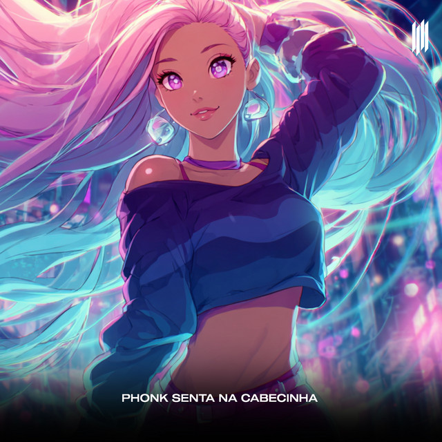 PHONK SENTA NA CABECINHA