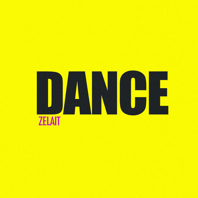 Обкладинка: Dance — ZELAIT