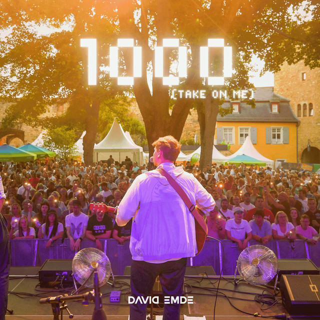 David Emde – 1000 (Take On Me)