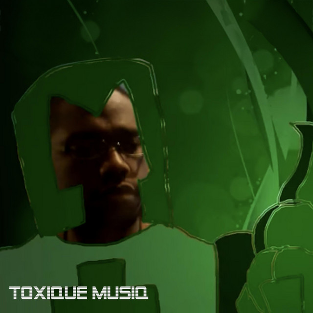Toxique Musiq cover art