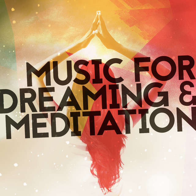 Music for Dreaming & Meditation cover art