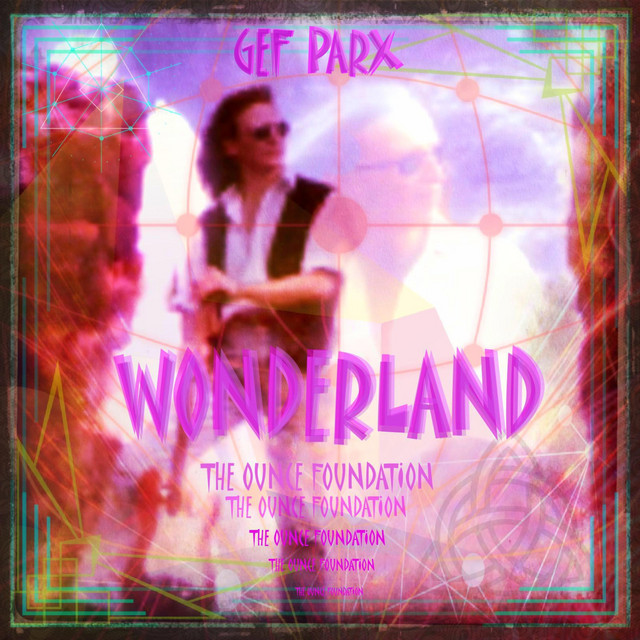 Wonderland - Single by Gef Parx | Spotify