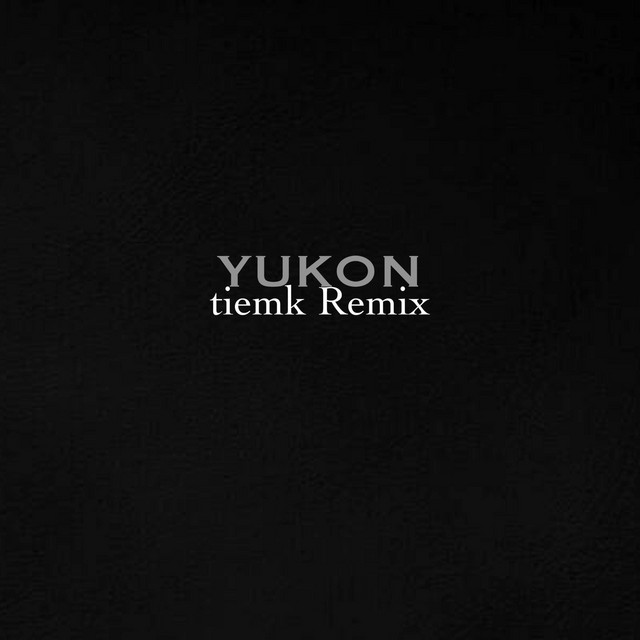 Yukon (Remix)
