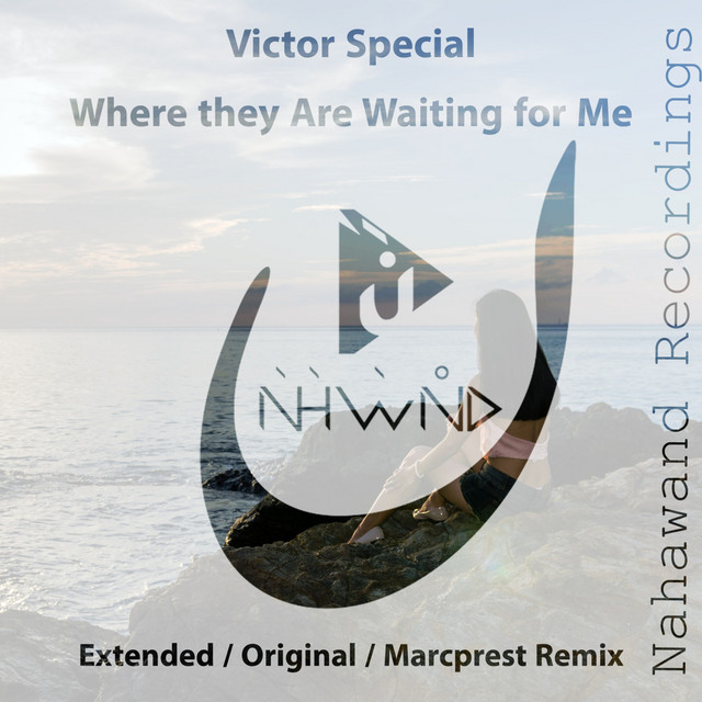 Where they are waiting for me - Marcprest Extended Remix cover art
