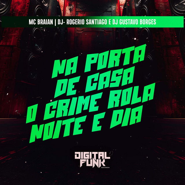 Na Porta de Casa o Crime Rola Noite e Dia