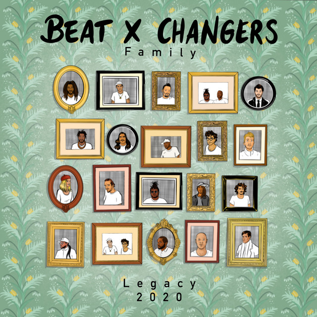 Beat X Changers Family - 2020 Legacy cover art