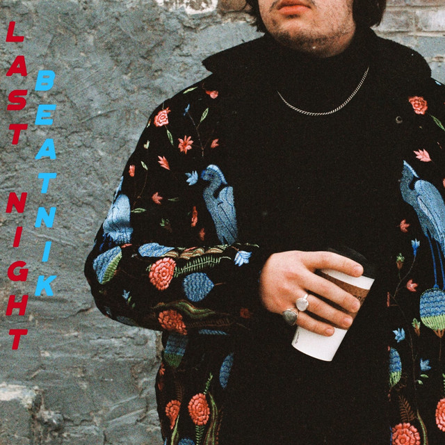 Last Night - Single by Beatnik | Spotify
