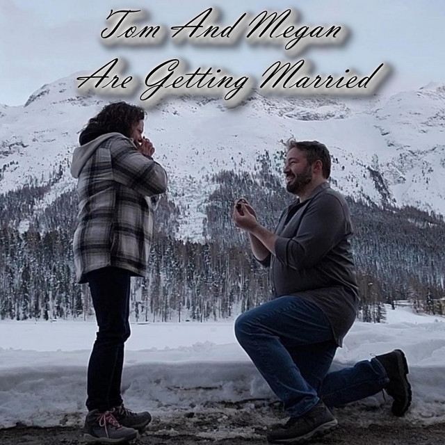 Tom And Megan Are Getting Married - Single by Tom & Megan | Spotify