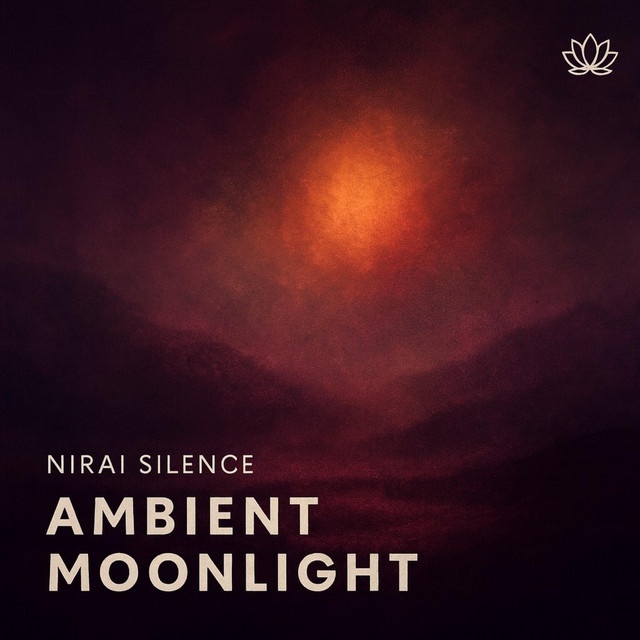 Album cover for Ambient Moonlight by Nirai Silence