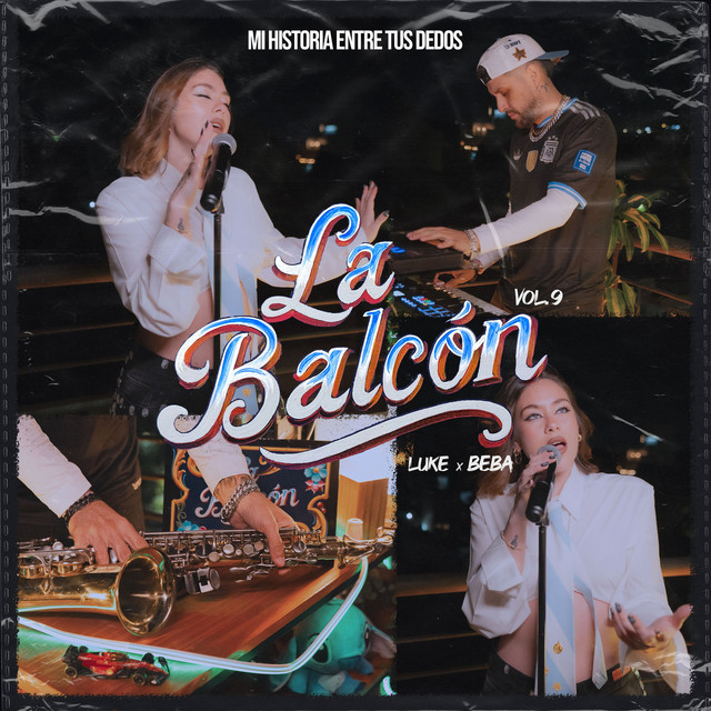 La Balcón Vol. 9 (Mi Historia Entre Tus Dedos)