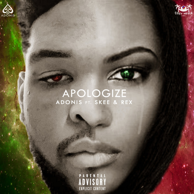 Apologize - Single by Adonis | Spotify