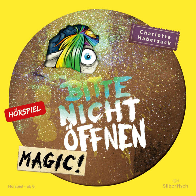Bitte nicht öffnen - Hörspiele 5: Magic! Das Hörspiel cover