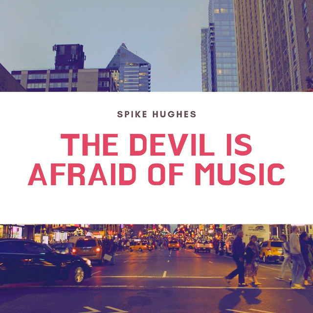 The Devil Is Afraid of Music cover art