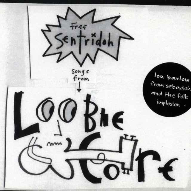 Free Sentridoh: Songs from Loobiecore cover art