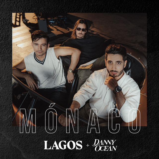 Capa de Mónaco - LAGOS feat. Danny Ocean