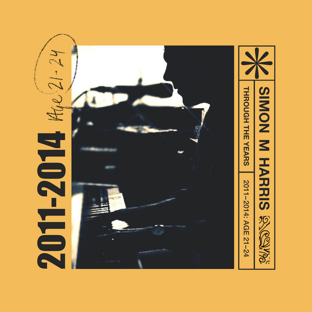 Through The Years 2011-2014: Age 21-24 cover art