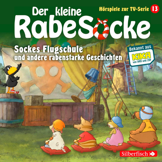 Sockes Flugschule - Kapitel 01 - Sockes Flugschule, Die Waldhochzeit, Der Riesenschreck (Der kleine Rabe Socke - Hörspiele zur TV Serie 13)