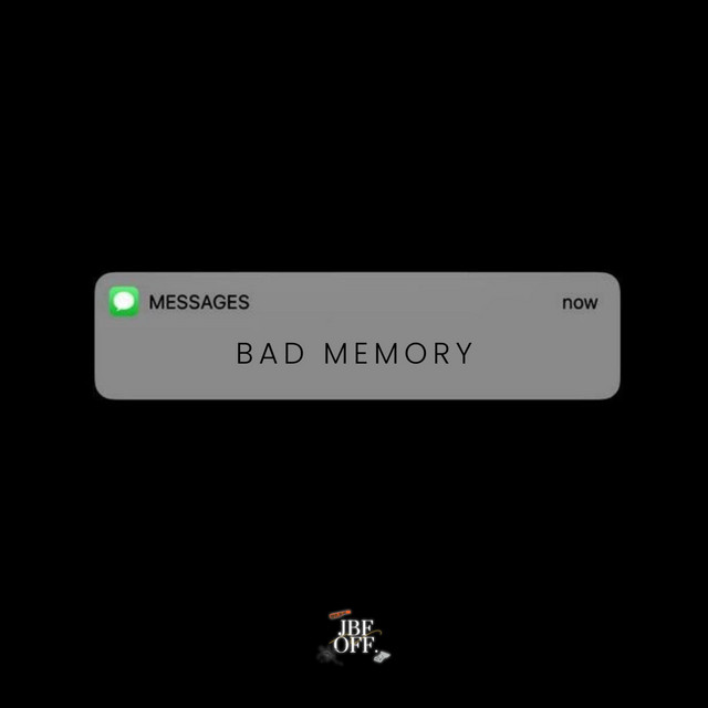 Bad Memory