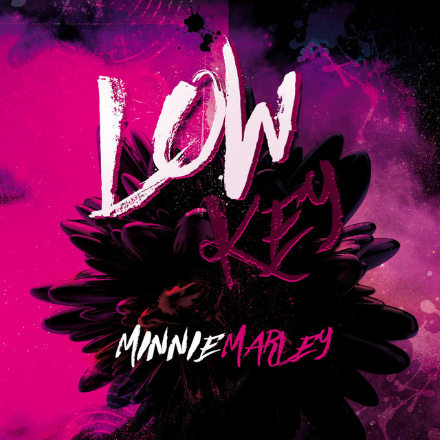 Low Key - Single by Minnie Marley | Spotify