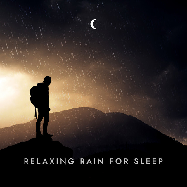 Relaxing Rain For Sleep cover art