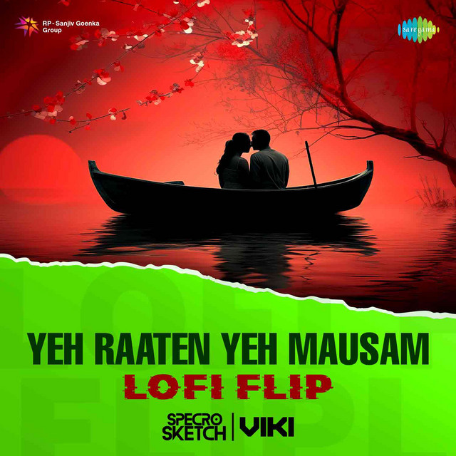Yeh Raaten Yeh Mausam - LoFi Flip