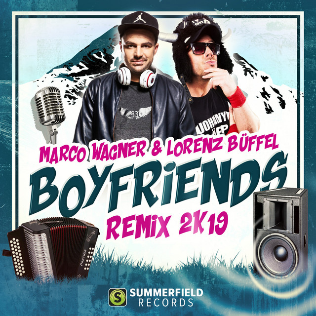 Boyfriends 2k19 Remix