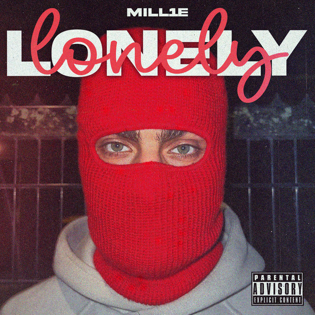 Lonely - Single by MiLL1E | Spotify