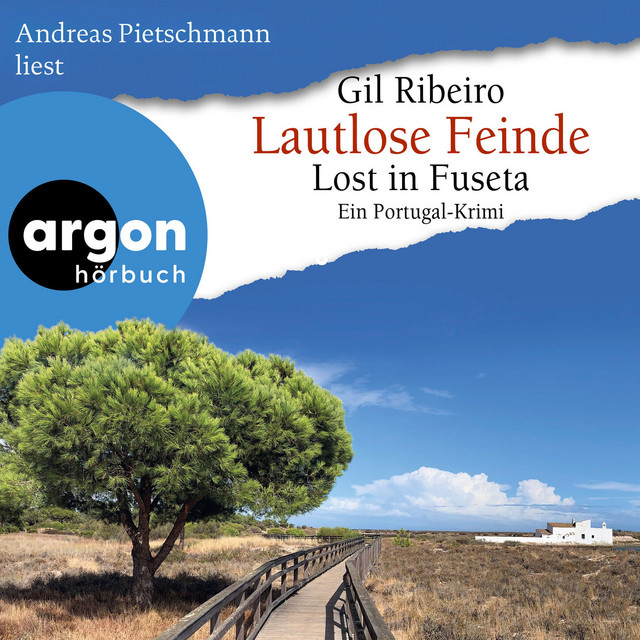 Lautlose Feinde - Lost in Fuseta. Ein Portugal-Krimi [Leander Lost ermittelt, Band 7 (Autorisierte Lesefassung)] cover art