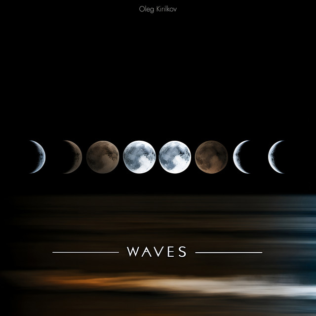 Cover art: Waves — Oleg Kirilkov
