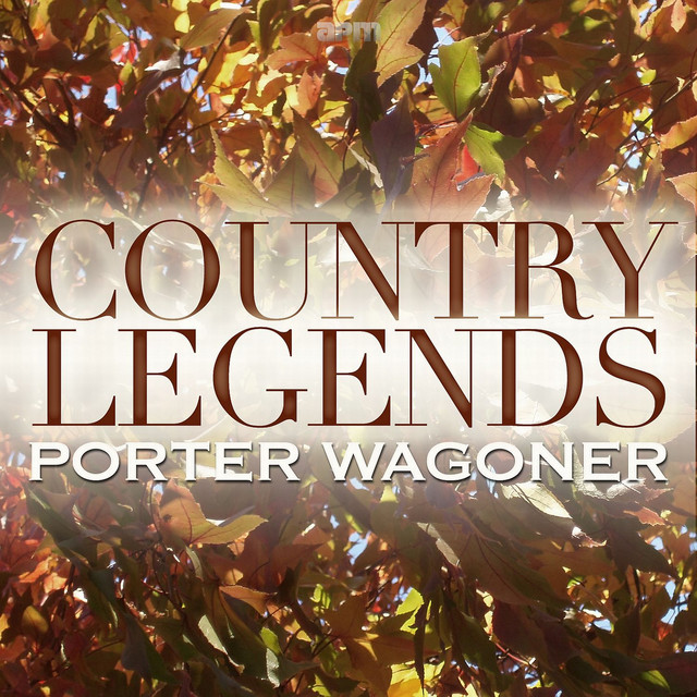Country Legends - Porter Wagoner cover art