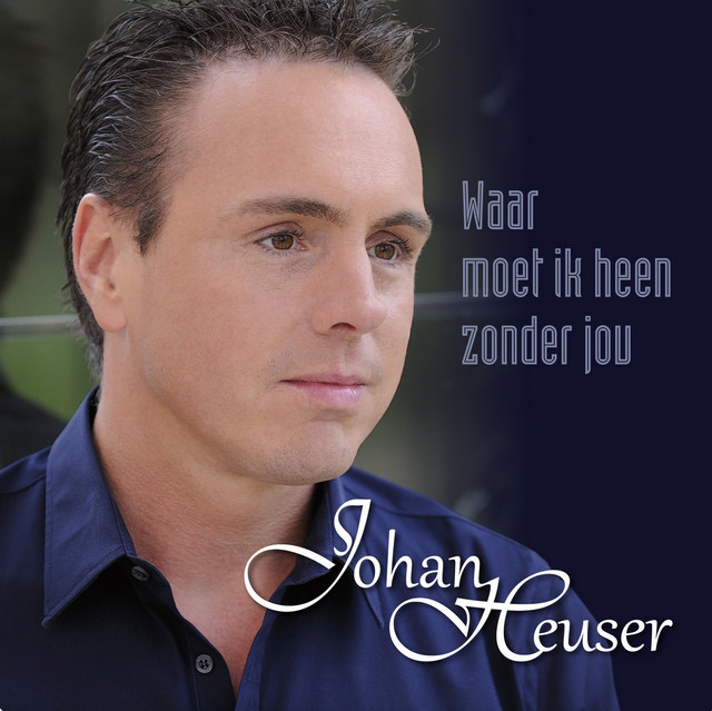 Waar Moet Ik Heen Zonder Jou cover