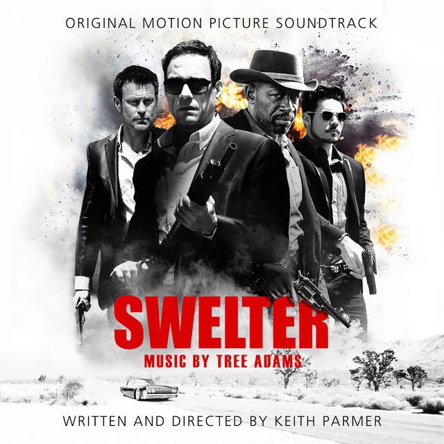 Swelter: Original Motion Picture Soundtrack cover art