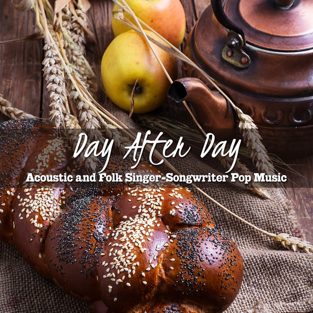 Day After Day – Acoustic and Folk Singer-Songwriter Pop Music cover art