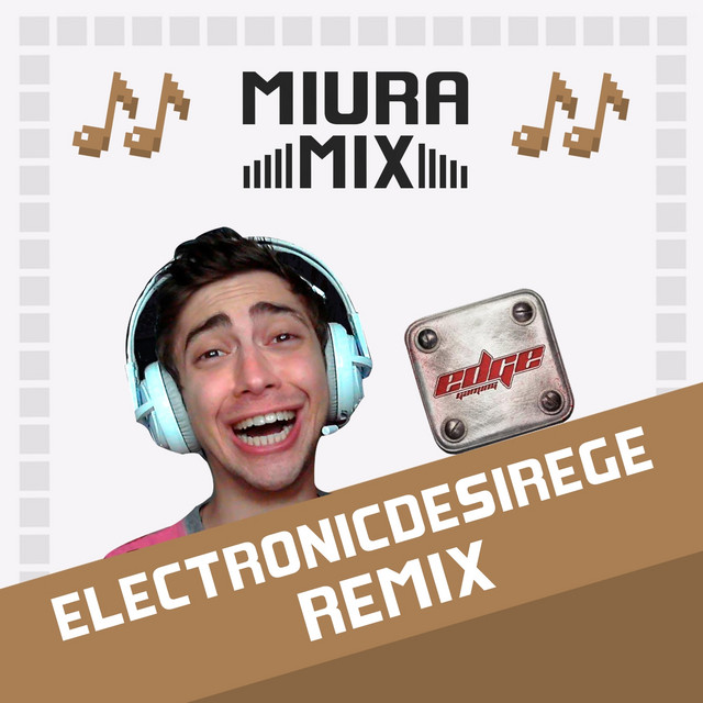 ElectronicDesireGE (Remix)