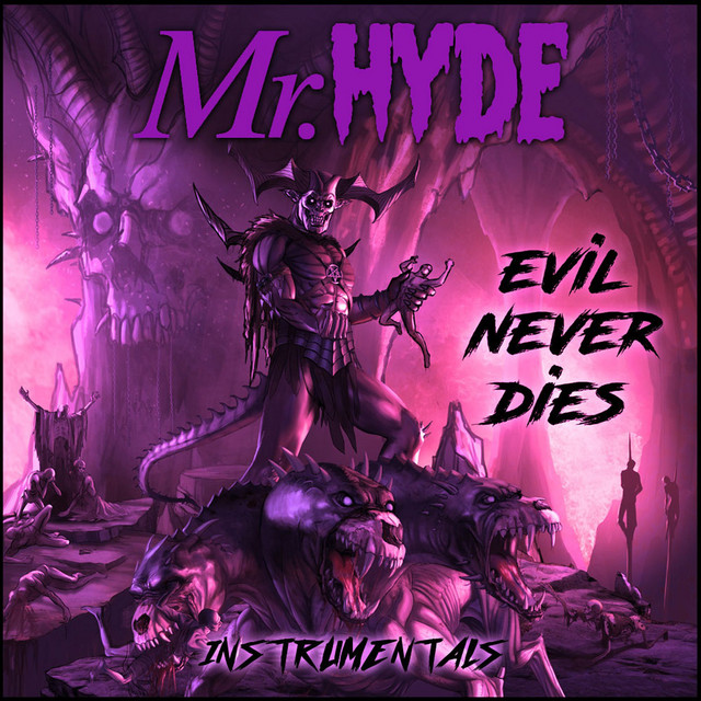 Evil Never Dies (Instrumentals) cover art