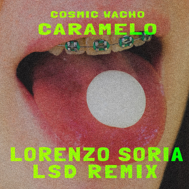 Caramelo - Lorenzo Soria Diabloso Remix