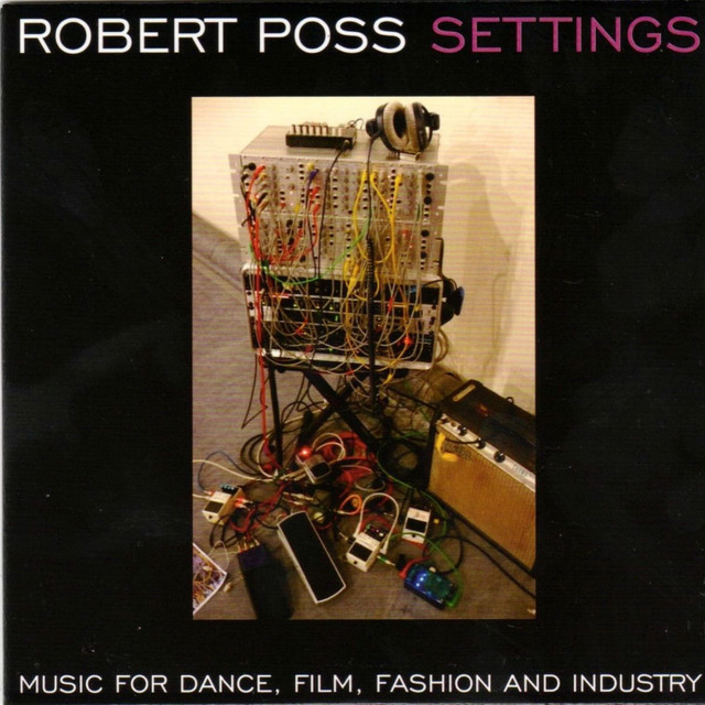 Poss: Settings - Music for Dance, Film, Fashion and Industry cover