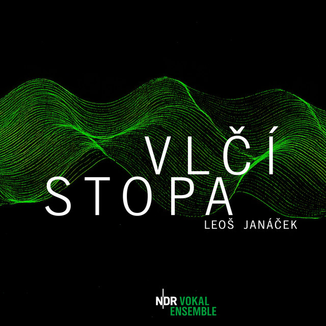 Leoš Janáček: Vlčí stopa in E Major, JW IV/39