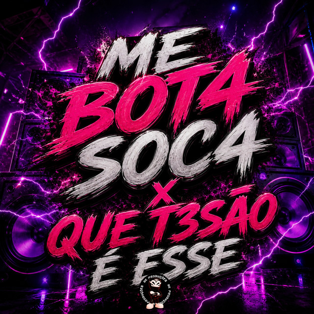 ME BOTA SOCA X QUE TESÃO É ESSE album image