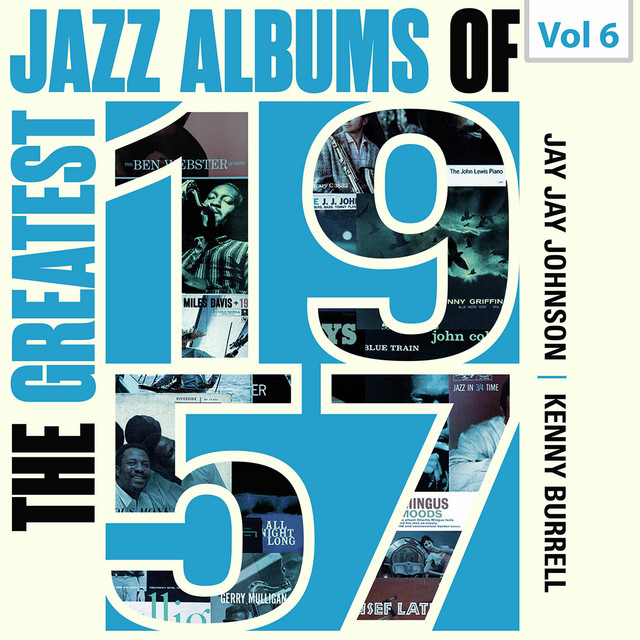 The Greatest Jazz Albums of 1957, Vol. 6 cover art