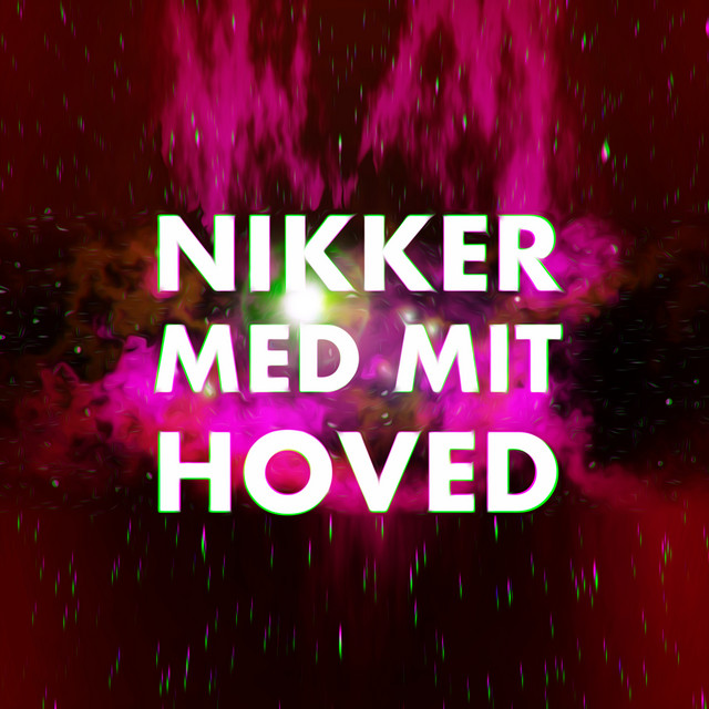 Nikker Med Mit Hoved cover