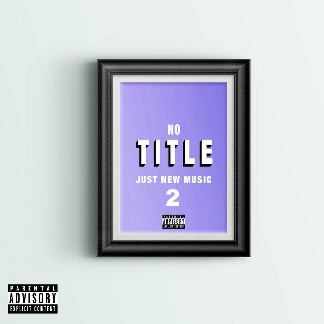 No Title Just New Music 2 cover art