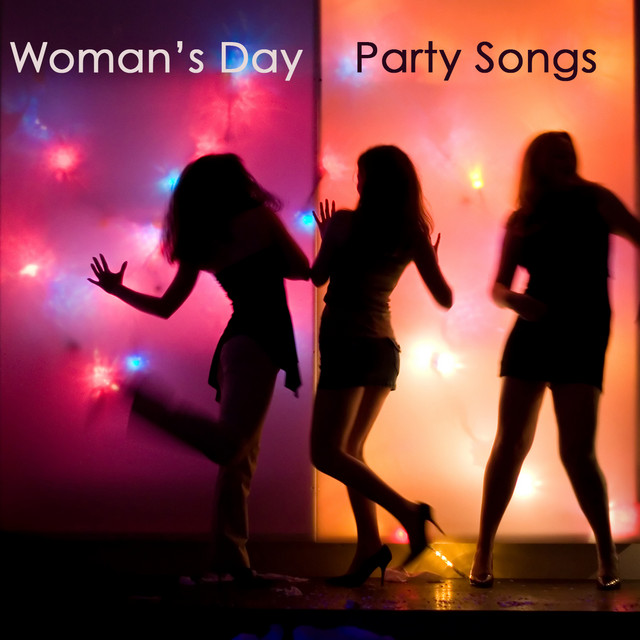 Woman's Day Party Songs cover art