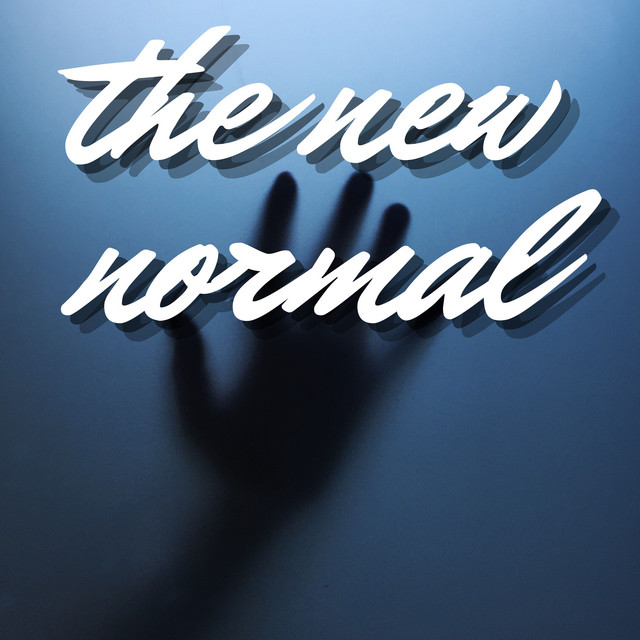 The New Normal - Single by White Noise Therapy | Spotify