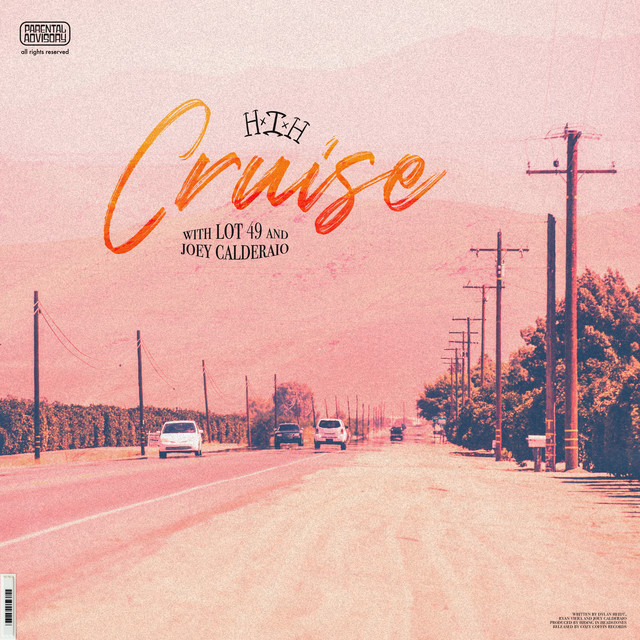 Cruise (feat. Lot 49 & Joey Calderaio)