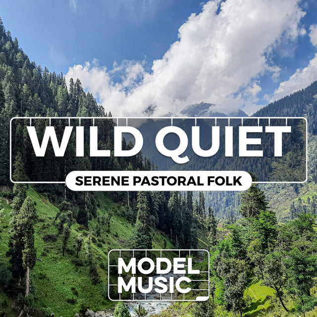 Wild Quiet - Serene Pastoral Folk cover art