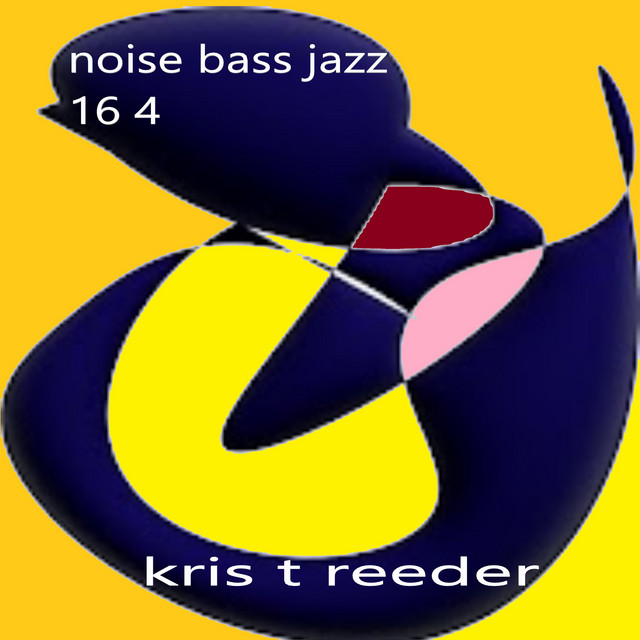 Noise Bass Jazz 16 4 - Single by Kris T Reeder | Spotify