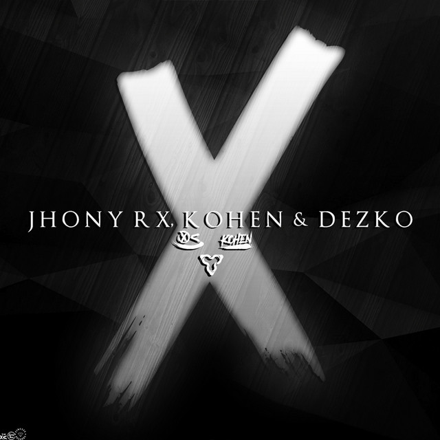 X - Single by Jhony Rx | Spotify