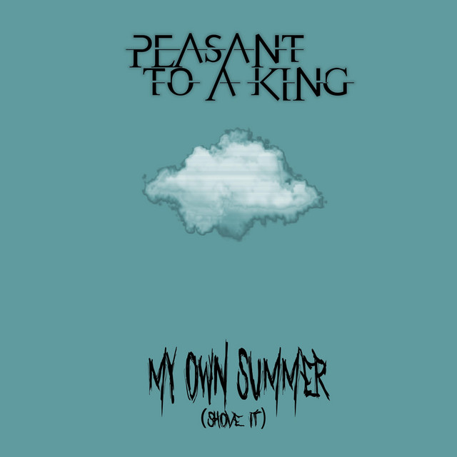 My Own Summer (Shove It) cover